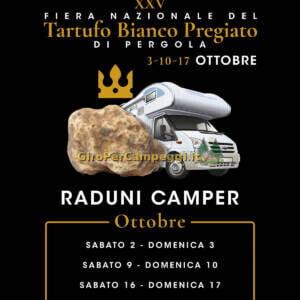 Raduni Camper in occasione della XXV Fiera Nazionale del Tartufo Bianco Pregiato di Pergola (PU)
